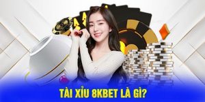 Tài xỉu 8KBET đa dạng cửa cược rinh thưởng khủng 2025